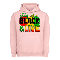 Pigment Salmon stay black and live Urban Hoodie - Zillion Design Studio