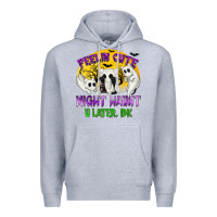 Heather Grey Feeling Cute Might Haunt U Later Premium Hoodie - texasbilliewilder