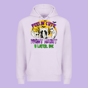 Feeling Cute Might Haunt U Later Premium Hoodie Designed By Texasbilliewilder