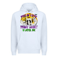 White Feeling Cute Might Haunt U Later Premium Hoodie - texasbilliewilder