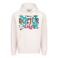 Pale Pink doctor life Premium Hoodie - Zillion Design Studio