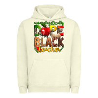 Pigment Pistachio unapologetically dope black teacher Urban Hoodie - Zillion Design Studio