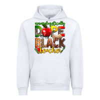 White unapologetically dope black teacher Urban Hoodie - Zillion Design Studio