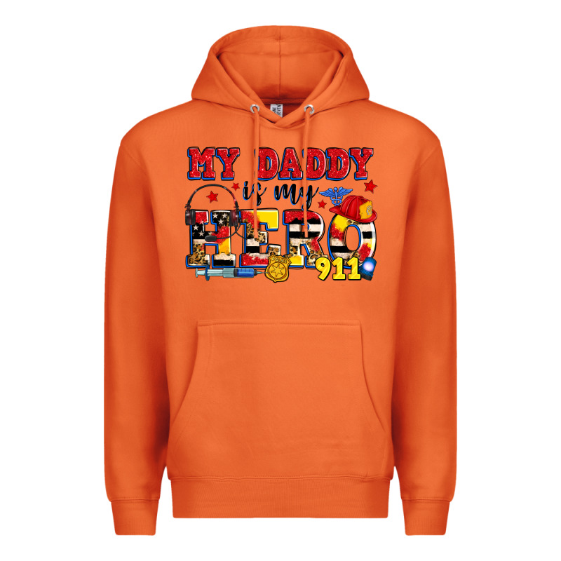 My Daddy Is My Hero Dispatcher Premium Hoodie by Zillion Design Studio | Teevron