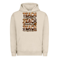 Pigment French Oak teach compassion teach kindness teach confidence Urban Hoodie - Zillion Design Studio