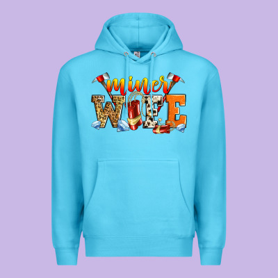 Miner Wife Premium Hoodie Designed By Zillion Design Studio
