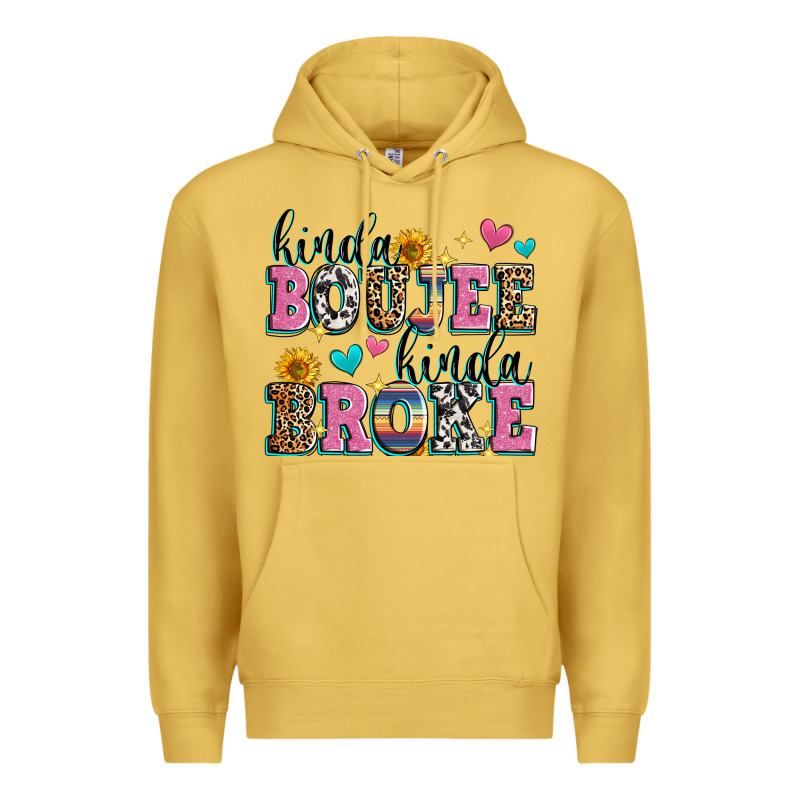 Kinda Boujee Kinda Broke Premium Hoodie by Zillion Design Studio | Teevron
