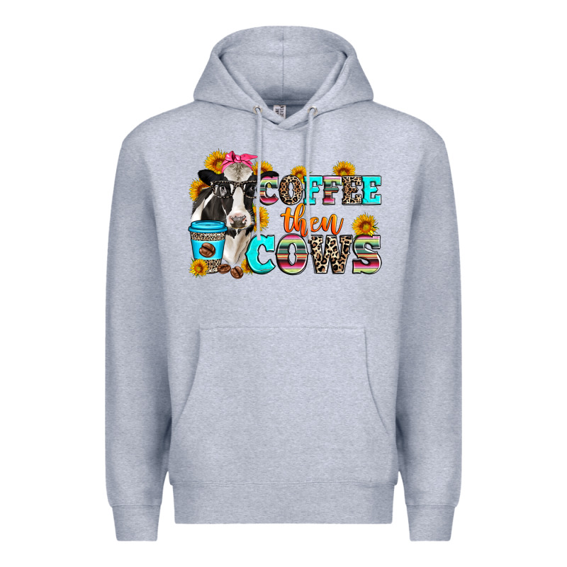 Coffee Then Cows Premium Hoodie by Zillion Design Studio | Teevron