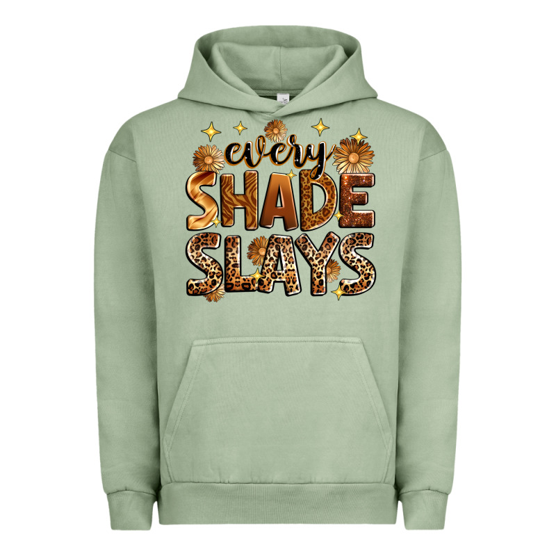 Every Shade Slays Urban Hoodie by Zillion Design Studio | Teevron
