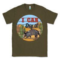 Army Green i can dig it armadillo Classic Tee - BarkalooDesign