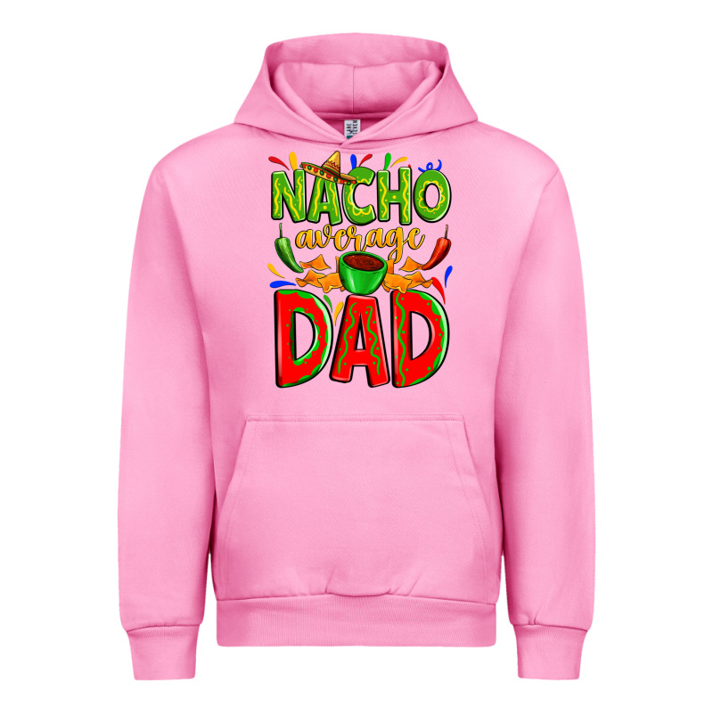 Nacho Average Dad Urban Hoodie by Zillion Design Studio | Teevron