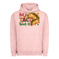 Pigment Salmon Let's Taco 'Bout It Urban Hoodie - texasbilliewilder