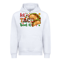 White Let's Taco 'Bout It Urban Hoodie - texasbilliewilder
