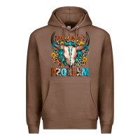 Chestnut somebody's problem Premium Hoodie - Zillion Design Studio
