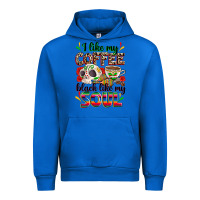 Cobalt i like my coffee black like my soul Urban Hoodie - Zillion Design Studio