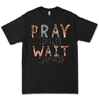 Black Pray Trust Wait Repeat Premium Tee - CowhideDigitalArt