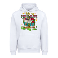 White I Like My Coffee Black Like My Soul Urban Hoodie - texasbilliewilder