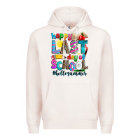 Pale Pink happy last day of school Premium Hoodie - Zillion Design Studio