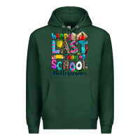 Sports Green happy last day of school Premium Hoodie - Zillion Design Studio