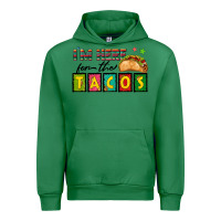 Emerald I'm Here For The Tacos Urban Hoodie - texasbilliewilder
