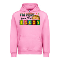 Fuchsia Pink I'm Here For The Tacos Urban Hoodie - texasbilliewilder