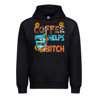 Black i pretend coffee helps but i'm still a bitch Urban Hoodie - Zillion Design Studio