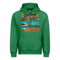 Emerald i pretend coffee helps but i'm still a bitch Urban Hoodie - Zillion Design Studio