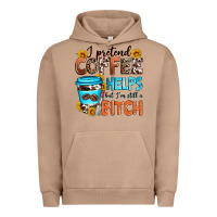 Pigment Burro i pretend coffee helps but i'm still a bitch Urban Hoodie - Zillion Design Studio
