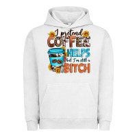 Pigment Lunar Rock i pretend coffee helps but i'm still a bitch Urban Hoodie - Zillion Design Studio