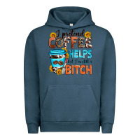 Pigment Midnight Navy i pretend coffee helps but i'm still a bitch Urban Hoodie - Zillion Design Studio