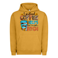 Pigment Peanut Butter i pretend coffee helps but i'm still a bitch Urban Hoodie - Zillion Design Studio