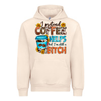 Sandshell i pretend coffee helps but i'm still a bitch Urban Hoodie - Zillion Design Studio