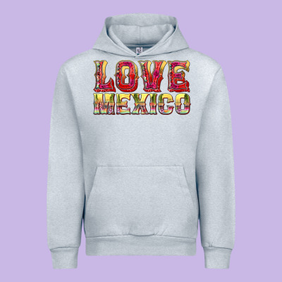 Love Mexico Urban Hoodie Designed By Texasbilliewilder