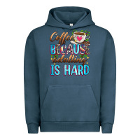 Pigment Midnight Navy coffee because adulting is hard Urban Hoodie - Zillion Design Studio