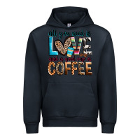 Navy all you need is love and a good cup of coffee Urban Hoodie - Zillion Design Studio