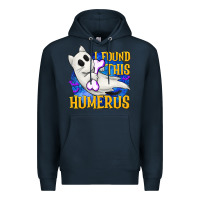 Navy I Found This Humerus Premium Hoodie - texasbilliewilder