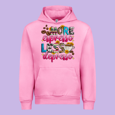 More Espresso Less Depresso Urban Hoodie Designed By Zillion Design Studio