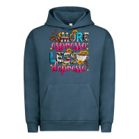 Pigment Midnight Navy more espresso less depresso Urban Hoodie - Zillion Design Studio