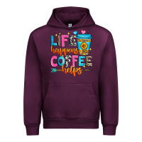 Mauve Wine life happens coffee helps Urban Hoodie - Zillion Design Studio