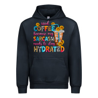 Navy iced coffee because my sarcasm needs to stay hydra Urban Hoodie - Zillion Design Studio
