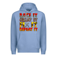 Colony Blue race it great it fix it repeat it Premium Hoodie - Zillion Design Studio
