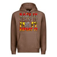 Chestnut race it great it fix it repeat it Premium Hoodie - Zillion Design Studio