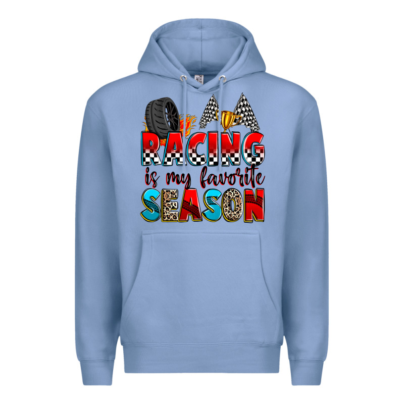 Racing Is My Favorite Season Premium Hoodie by Zillion Design Studio | Teevron