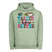 Pigment Oil Green no talkie before coffee Urban Hoodie - Zillion Design Studio
