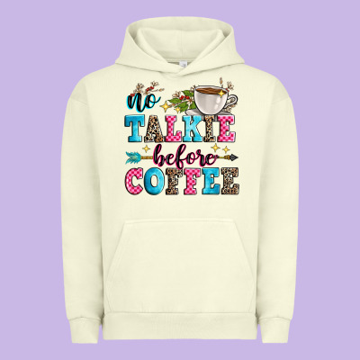 No Talkie Before Coffee Urban Hoodie Designed By Zillion Design Studio