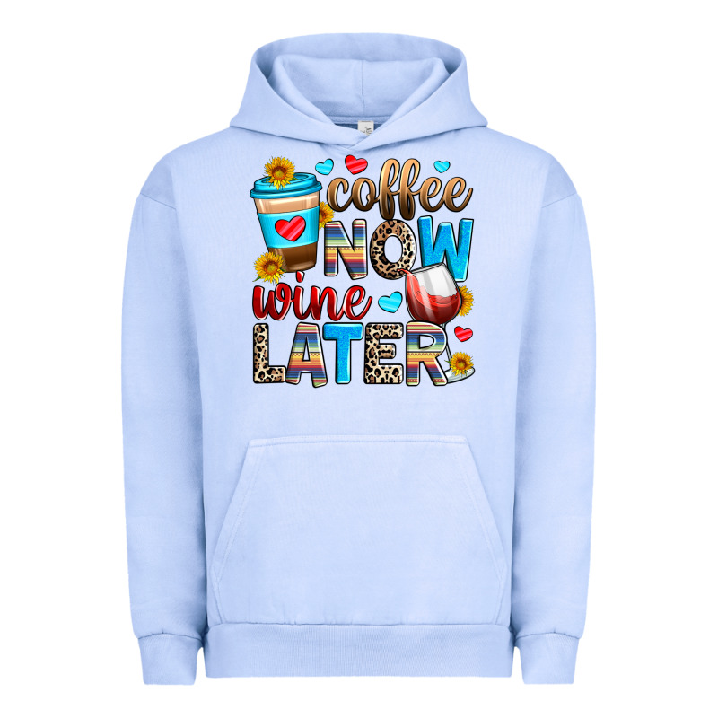 Coffee Now Wine Later Urban Hoodie by Zillion Design Studio | Teevron
