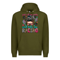 Army Green just call me pretty and take me racing Premium Hoodie - Zillion Design Studio