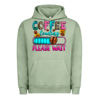 Pigment Oil Green coffee loading please wait Urban Hoodie - Zillion Design Studio