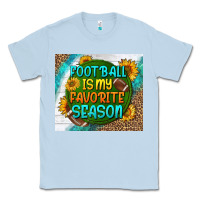 Dusty Blue football is my favorite season tumbler Classic Tee - BundleAndBundleShop