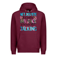 Burgundy yet,despite the look on my face you are still talk Premium Hoodie - Zillion Design Studio
